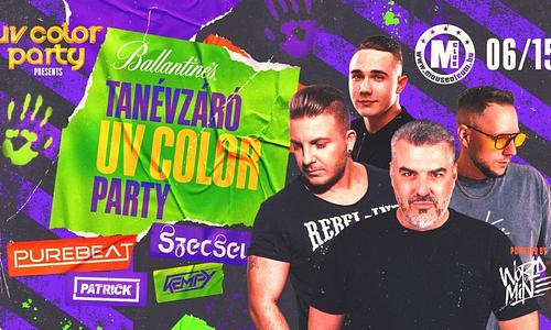 TANÉVZÁRÓ UV COLOR PARTY ✘ Club Mouseoleum ✘ 06.15. SZERDA