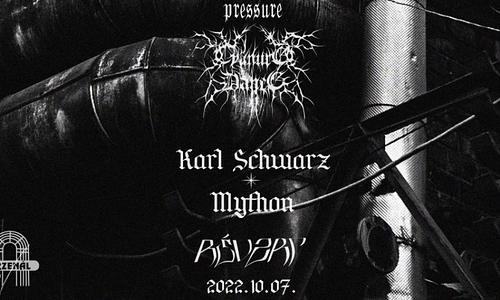 CYANURE DANCE X RÉV.zrt invite Karl Schwarz & Mython // 10.07.