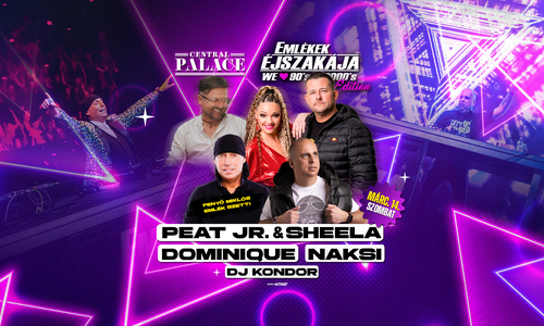 Emlékek Éjszakája™ // Central Palace Sopron // Márc.14.