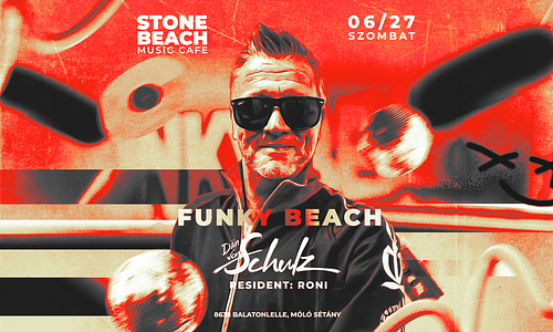  FUNKY HOUSE BEACH ★ 2026.06.27. ★ Stone Beach, Balatonlelle