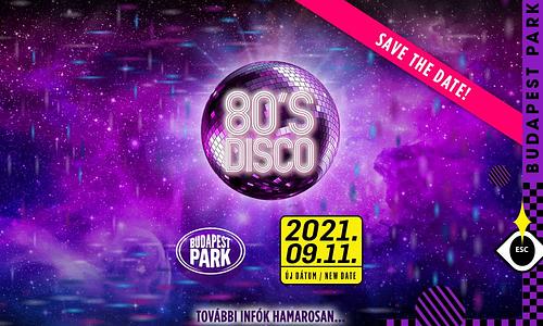 80's Disco @ Budapest Park