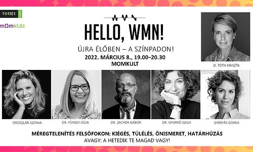 Hello, WMN! - Méregtelenítés felsőfokon: kiégés, túlélés, önismeret, határhúzás