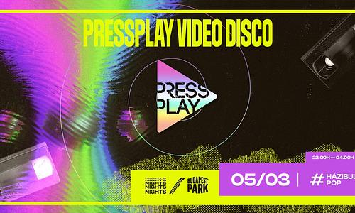 PressPlay Video Disco ☾ Nights of Budapest Park
