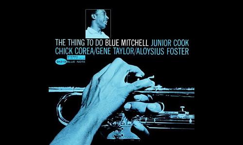 MAO - Legendás Albumok / Blue Mitchell: The Things To Do