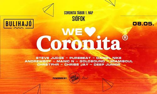 ▬ WE ♡ CORONITA® - Tábor 1. Nap | 2022/08/05 @BULIHAJÓ ▬