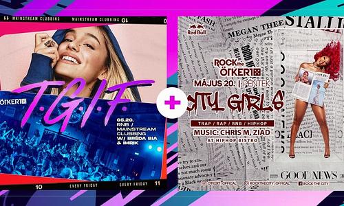 Ötkert Friday - T.G.I.F. & City Girls Party  // 05.20.