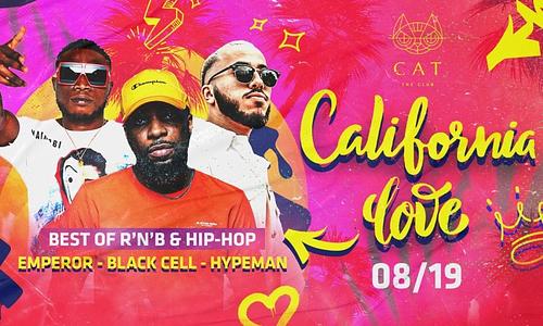 CALIFORNIA LOVE • 08.19. • CAT BUDAPEST